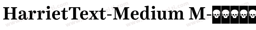 HarrietText-Medium M字体转换